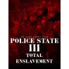 Police State 3: Total Enslavement (2003)